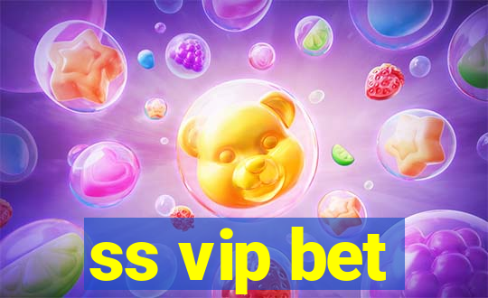 ss vip bet